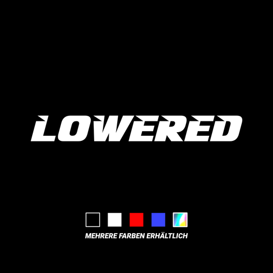 Lowered